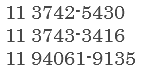  11 3742-5430 11 3743-3416 11 94061-9135